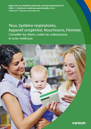 Cahier 5 : Yeux, Système respiratoires, Appareil urogénital, Nourrissons, Femmes