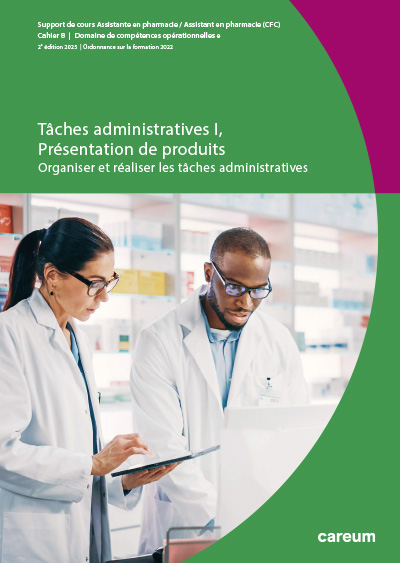 Cahier 8 : Tâches administratives I, Présentation de produits - Monika Gerlach, Sabina Helbing, Benedikt Jungo