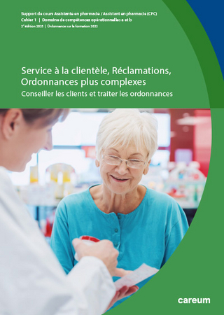Cahier 1: Service à la clientèle, Réclamations, Ordonnances plus complexes