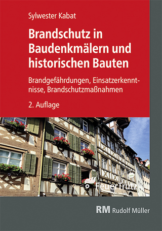 Brandschutz in Baudenkmälern und historischen Bauten