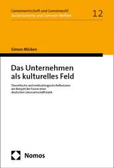 Das Unternehmen als kulturelles Feld - Simon Micken