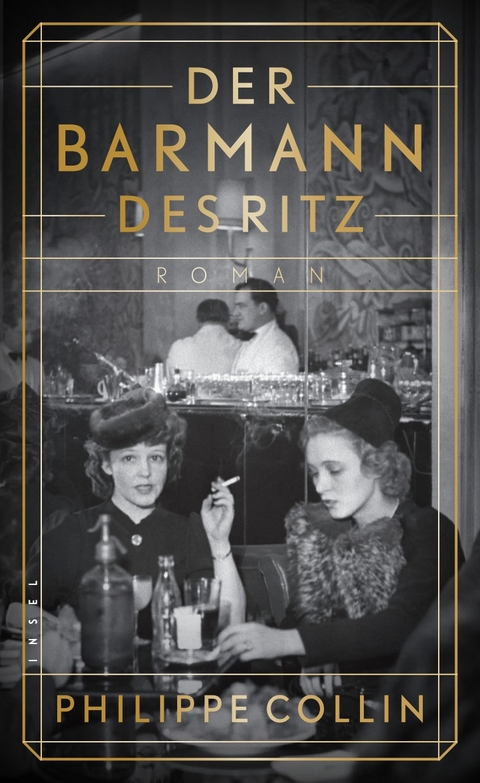 Der Barmann des Ritz - Philippe Collin