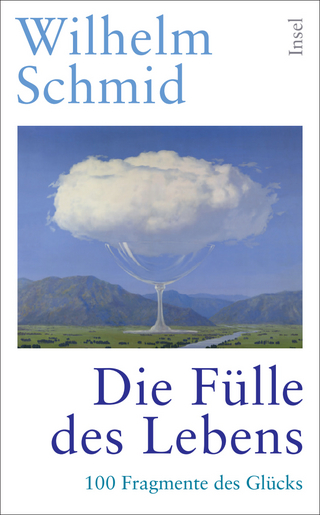 Die Fülle des Lebens