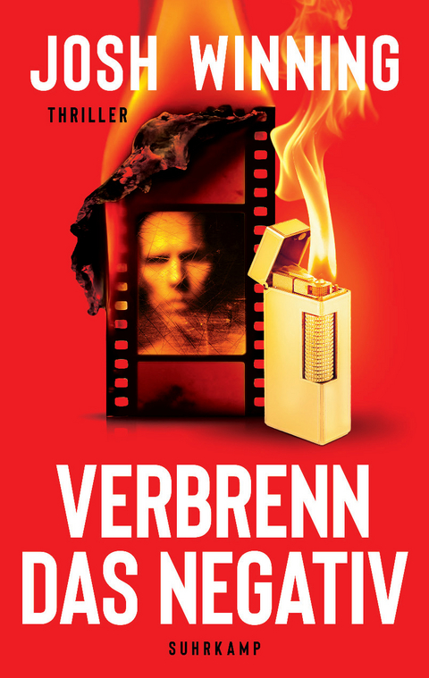 Verbrenn das Negativ - Josh Winning