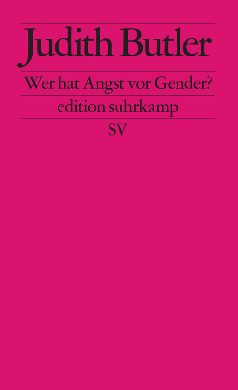 Wer hat Angst vor Gender? - Judith Butler