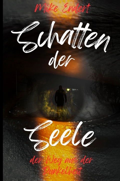Schatten der Seele - Mikee Endert