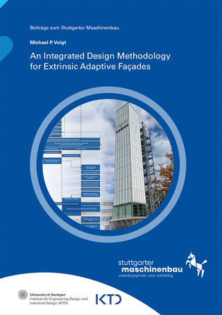 An Integrated Design Methodology for Extrinsic Adaptive Facades