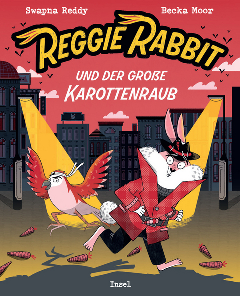 Reggie Rabbit und der gro&szlig;e Karottenraub - Swapna Reddy