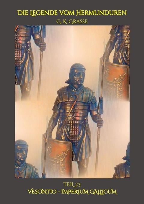 Die Legende vom Hermunduren - G. K. Grasse