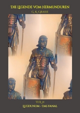 Die Legende vom Hermunduren - G. K. Grasse