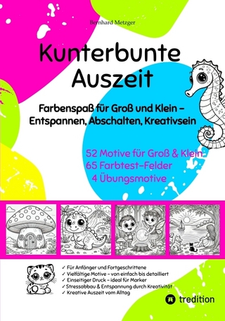 Kunterbunte Auszeit