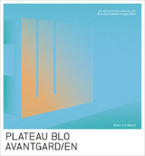 PLATEAU BLO & AVANTGARD/EN