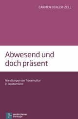 Abwesend und doch pr&auml;sent -  Carmen Berger-Zell