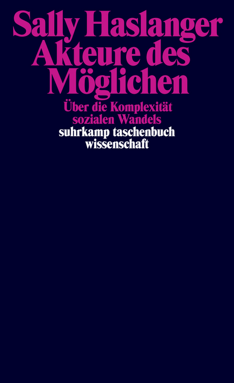 Akteure des Möglichen - Sally Haslanger