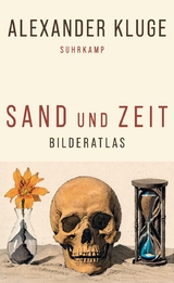 Sand und Zeit - Alexander Kluge