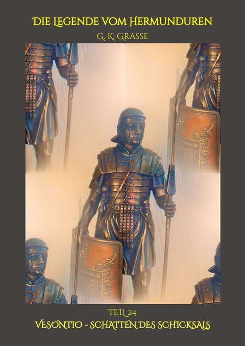 Die Legende vom Hermunduren - G. K. Grasse
