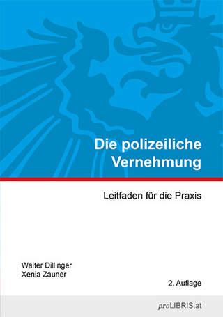 Die polizeiliche Vernehmung