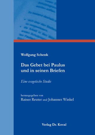 Das Gebet bei Paulus und in seinen Briefen