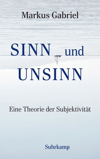 Sinn und Unsinn