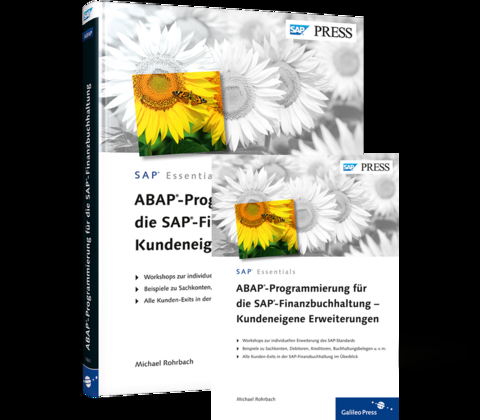 ABAP-Programmierung für die SAP-Finanzbuchhaltung – Kundeneigene Erweiterungen - Michael Rohrbach