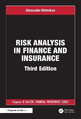 Risk Analysis in Finance and Insurance - Alexander Melnikov