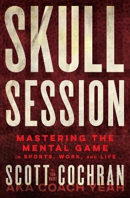 Skull Session - Scott Cochran