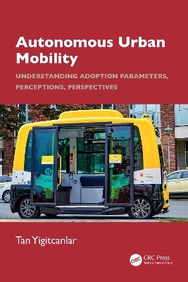 Autonomous Urban Mobility - Tan Yigitcanlar