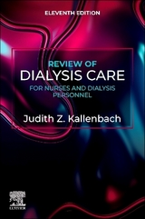 Review of Dialysis Care for Nurses and Dialysis Personnel - Kallenbach, Judith Z.