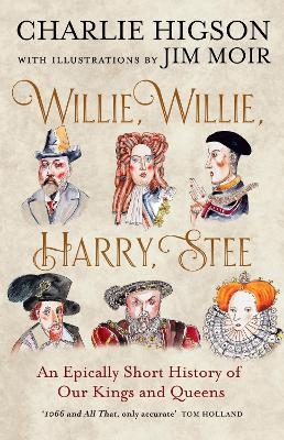 Willie, Willie, Harry, Stee