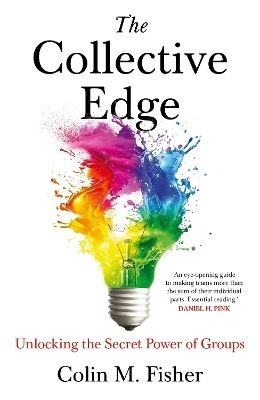 The Collective Edge - Colin M. Fisher