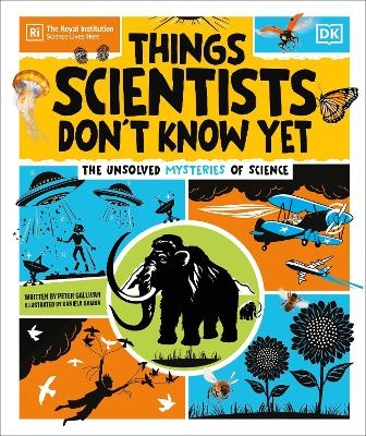 Things Scientists Don't Know Yet - Peter Gallivan