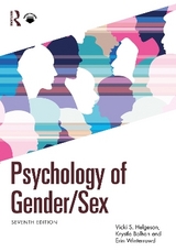 Psychology of Gender/Sex - Helgeson, Vicki S.; Balhan, Krystle M.; Winterrowd, Erin