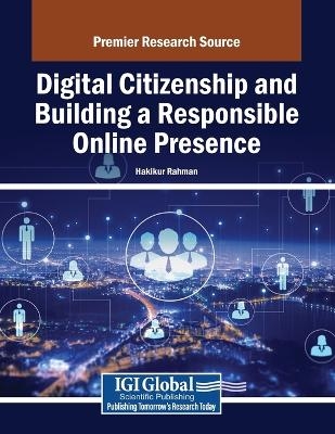 Digital Citizenship and Building a Responsible Online Presence - 