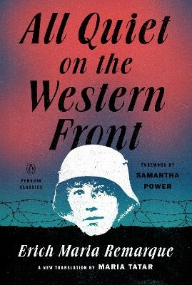 All Quiet on the Western Front - Erich Maria Remarque
