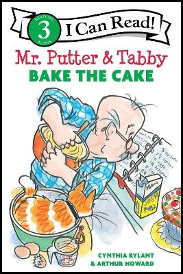 Mr. Putter & Tabby Bake the Cake - Cynthia Rylant
