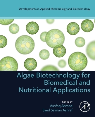 Algae Biotechnology for Biomedical and Nutritional Applications - 