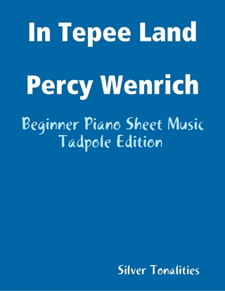 In Tepee Land Percy Wenrich - Beginner Piano Sheet Music Tadpole Edition