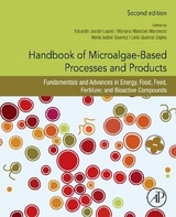 Handbook of Microalgae-Based Processes and Products - Jacob-Lopes, Eduardo; Maroneze, Mariana Manzoni; Queiroz, Maria Isabel; Queiroz Zepka, Leila