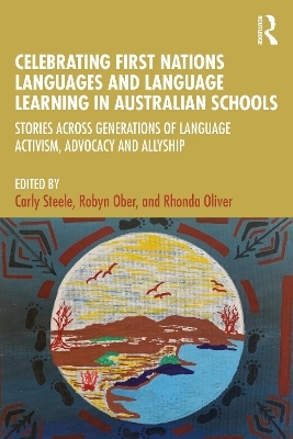 Celebrating First Nations Languages and Language Learning in Australian Schools - 