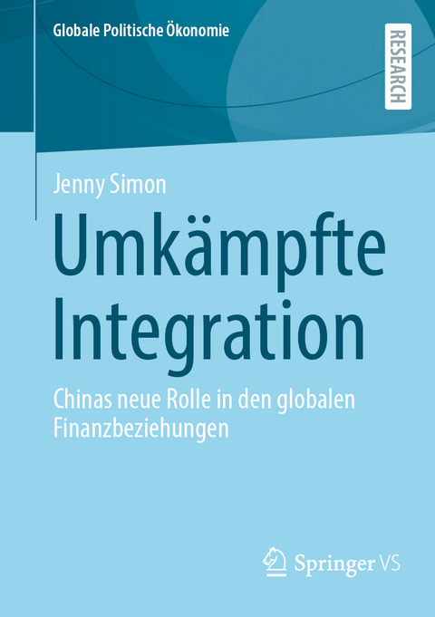 Umkämpfte Integration - Jenny Simon
