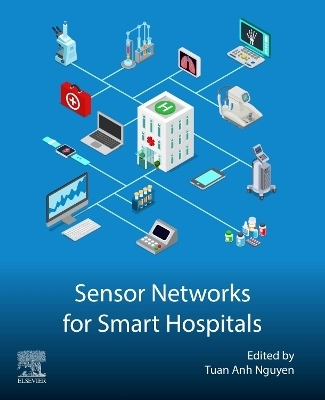 Sensor Networks for Smart Hospitals - 