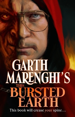 Garth Marenghi's This Bursted Earth - Garth Marenghi