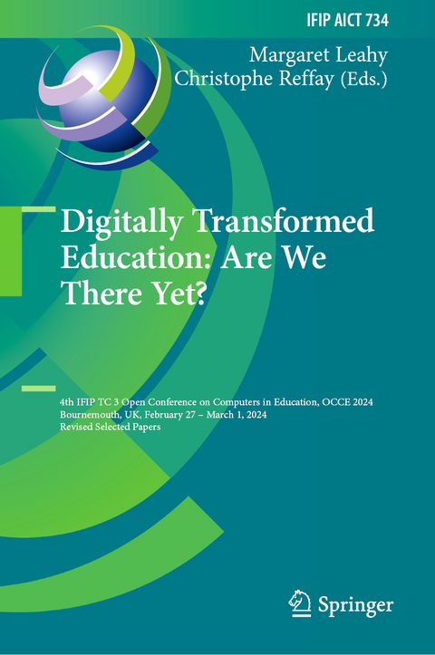 Digitally Transformed Education: Are We There Yet? - 