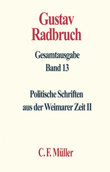 Gustav Radbruch Gesamtausgabe - Alessandro Baratta