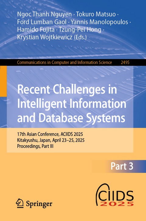 Recent Challenges in Intelligent Information and Database Systems - 