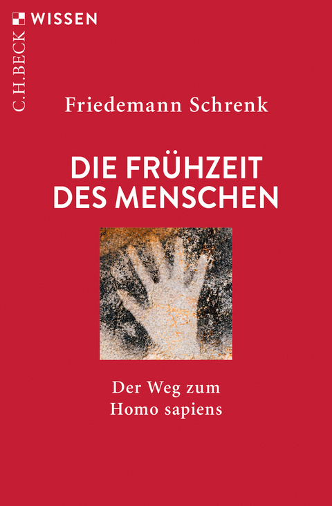 Die Fr&uuml;hzeit des Menschen - Friedemann Schrenk