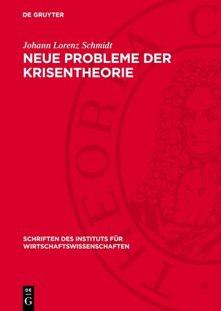 Neue Probleme der Krisentheorie