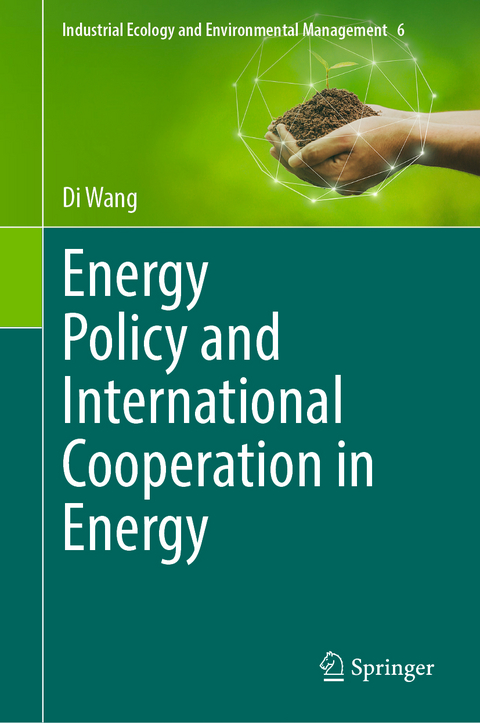 Energy Policy and International Cooperation in Energy - Di Wang