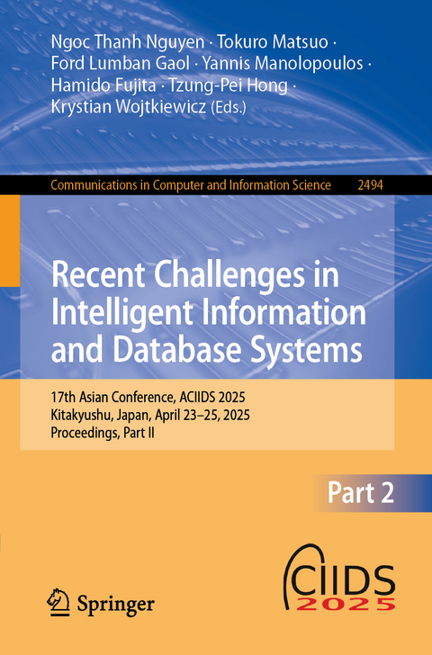 Recent Challenges in Intelligent Information and Database Systems - 