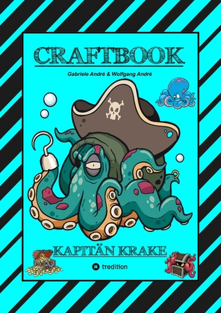 CRAFTBOOK - 120 SEITEN TOLLE AUSMALMOTIVE - KRAKEN - HAIE - INSELN - PIRATEN - WISSENSWERTES - TUTORIAL - KNIFFLIGE RÄTSEL & AUFGABEN - SCHATZ